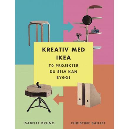 Gyldendal Kreativ med IKEA - Bok av Isabelle Bruno & Christine Baillet