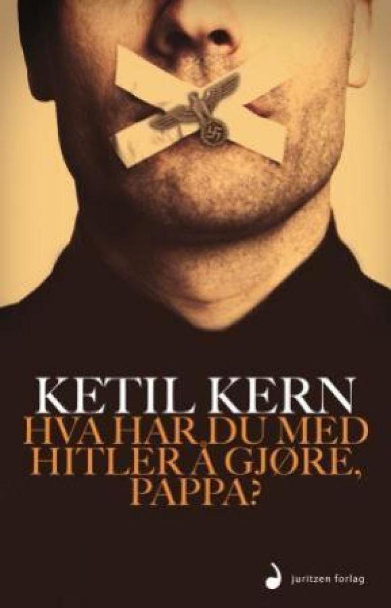 X Hva har du med hitler og gjøre, pappa?